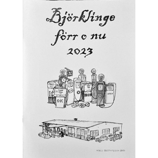 Björklinge Förr och Nu 2023