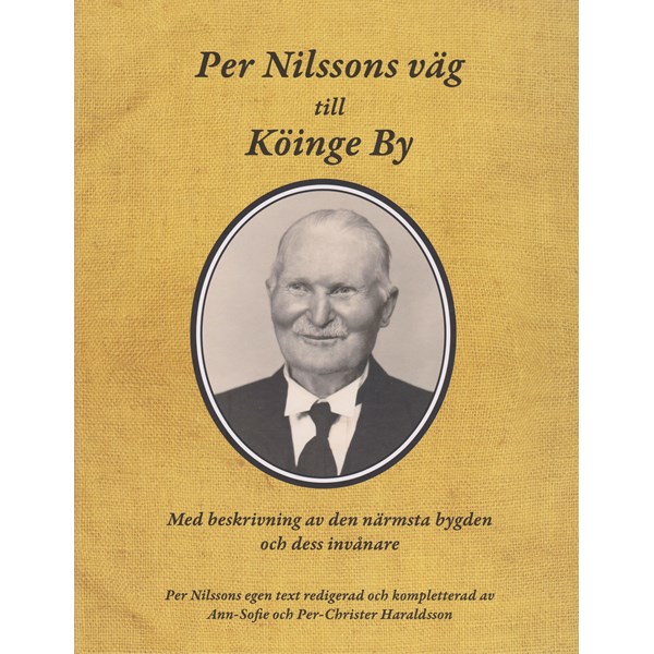  Bok om Per Nilssons väg till Köinge By