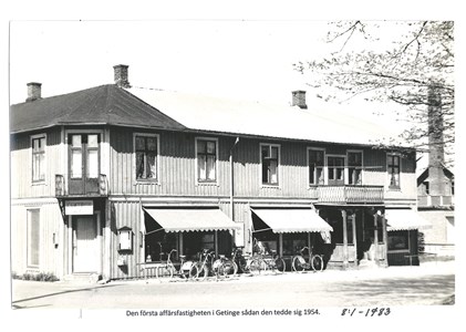 Den första affärsfastigheten i Getinge sådan den tedde sig 1954. 8-1-1783